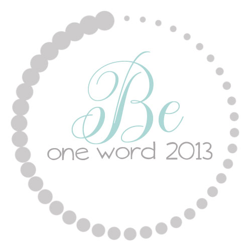 OneWord2013_Be